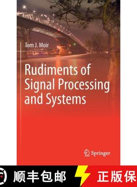 【3-4周达】Rudiments of Signal Processing and Systems [9783030769468]