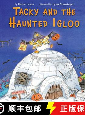 【3-4周达】Tacky and the Haunted Igloo [9780544339941]