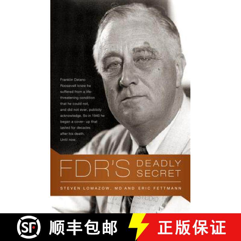 【3-4周达】FDR's Deadly Secret [9781586489069]