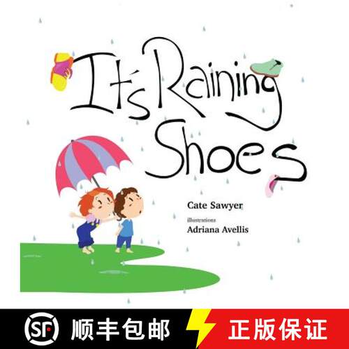 【3-4周达】It's Raining Shoes: Imaginative play is the best kind of play! [9780987190994]