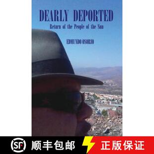 【3-4周达】Dearly Deported: Return of the People of the Sun [9780615788180]