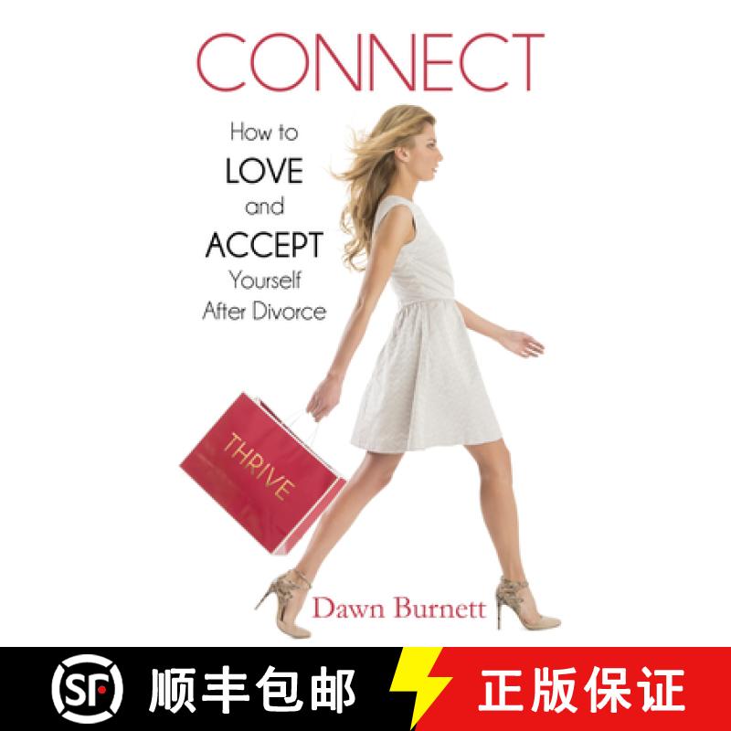【3-4周达】Connect : How to Love and Accept Yourself After Divorce [9781948484121]