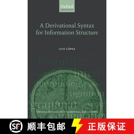 【3-4周达】A Derivational Syntax for Information Structure [9780199557417]