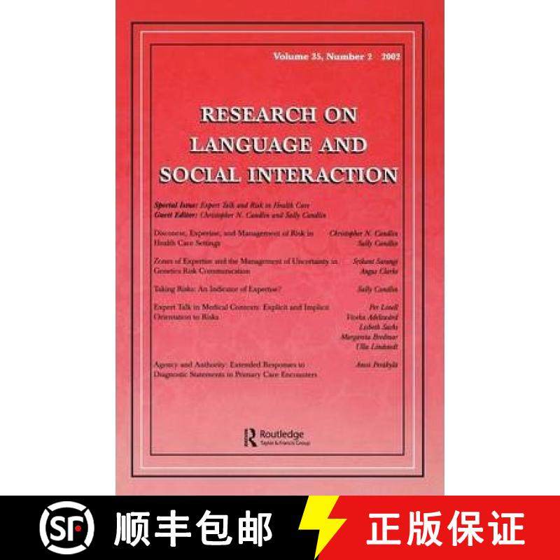 【3-4周达】Expert Talk and Risk in Health Care : A Special Issue of research on Language and Social i... [9780805896725]