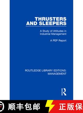 【3-4周达】Thrusters and Sleepers: A Study of Attitudes in Industrial Management [9781138480292]