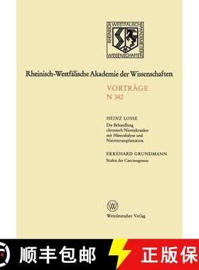 【3-4周达】Die Behandlung chronisch Nierenkranker mit Hämodialyse und Nierentransplantation. Stufen ... [9783531083421]