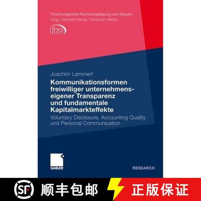 【3-4周达】Kommunikationsformen Freiwilliger Unternehmenseigener Transparenz Und Fundamentale Kapital... [9783834921666]