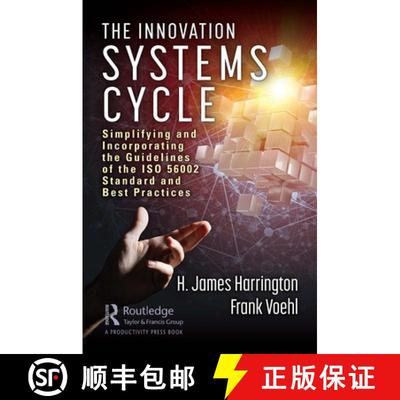 【4周达】The Innovation Systems Cycle: Simplifying and Incorporating the Guidelines of the ISO 56002 ... [9780367342203]