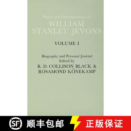 【3-4周达】精装 Papers and Correspondence of William Stanley Jevons : Volume 1: Biography and Persona... [9780333102565]