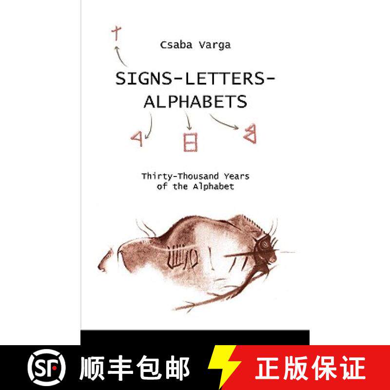 预订 Signs- Letters - Alphabets: Thirty-Thousand Years of the Alphabet [9781448629473]