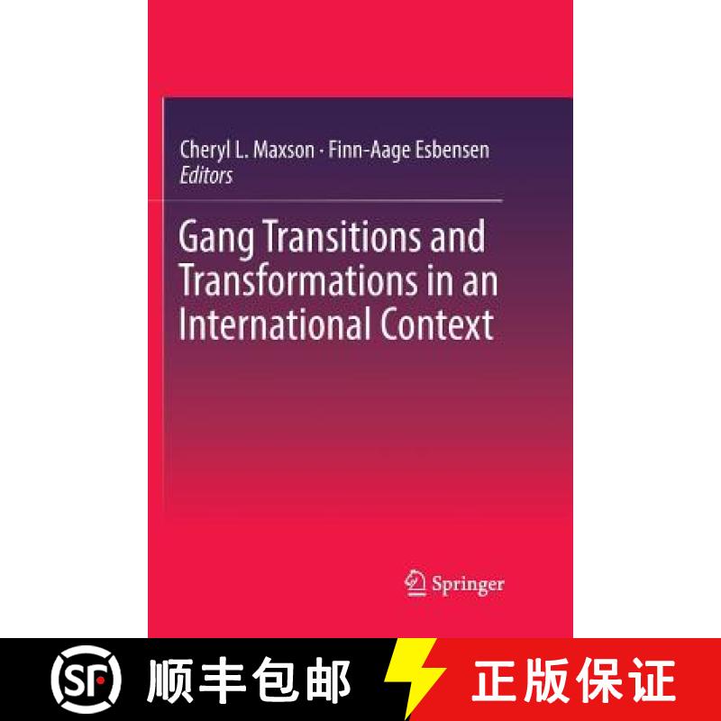 【3-4周达】Gang Transitions and Transformations in an International Context [9783319806068]