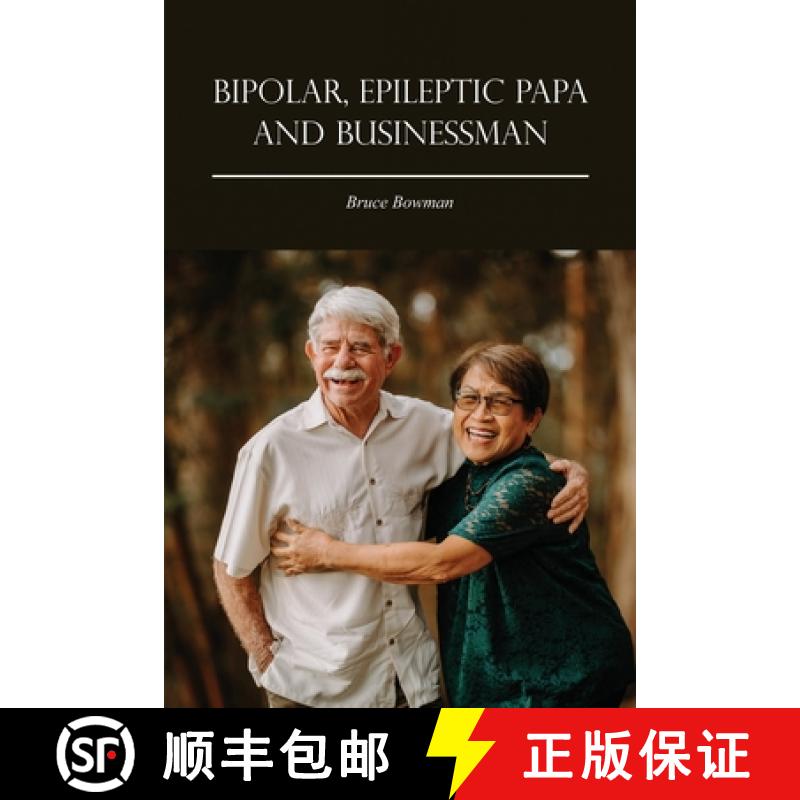 【3-4周达】Bipolar, Epileptic Papa and Businessman [9798886041521]