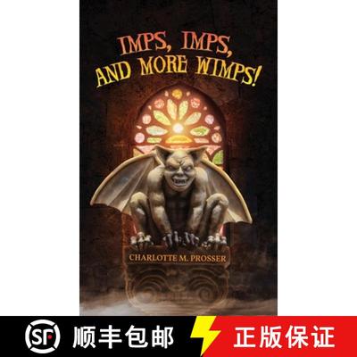 【3-4周达】Imps, Imps, and More Whimps! [9781951775124]