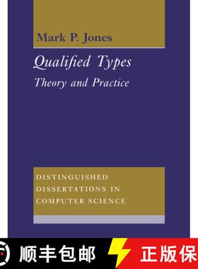 【3-4周达】Qualified Types: Theory and Practice - Qualified Types: Theory and Practice [9780521543262]