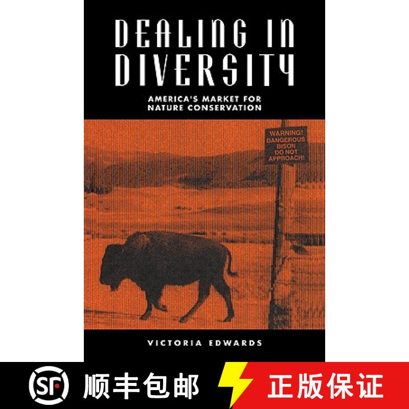 【3-4周达】Dealing in Diversity: America's Market for Nature Conservation [9780521117579]