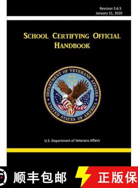【3-4周达】School Certifying Official Handbook - Revision 5.6.5 (January 31, 2020) [9781716153457]