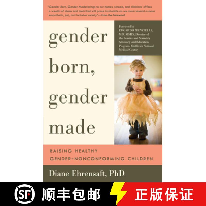 【3-4周达】Gender Born, Gender Made: Raising Healthy Gender-Nonconforming Children [9781615190607]