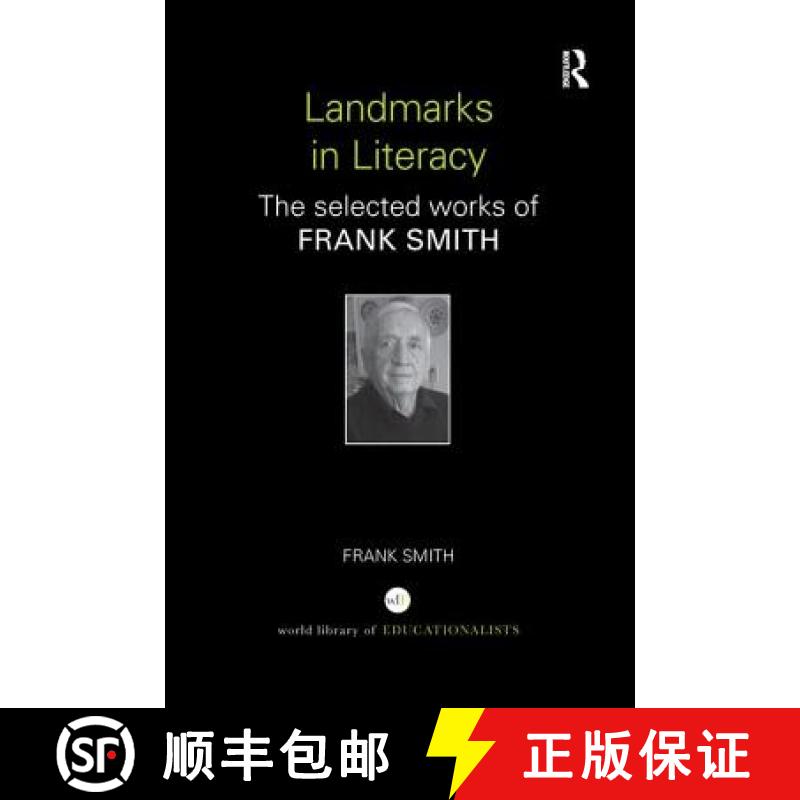 【3-4周达】Landmarks in Literacy : The Selected Works of Frank Smith [9781138287143]