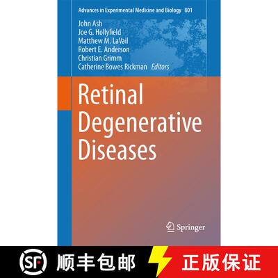【3-4周达】精装 Retinal Degenerative Diseases : Mechanisms and Experimental Therapy [9781461432081]