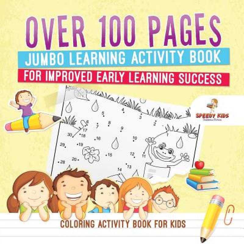 【4周达】Coloring Activity Book for Kids.Over 100 Pages Jumbo Learning Activity Book for Improved Ear... [9781541947733] 书籍/杂志/报纸 原版其它 原图主图