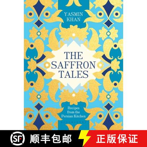 【3-4周达】精装 The Saffron Tales: Recipes from the Persian Kitchen [9781408868737]