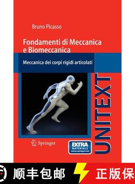 【3-4周达】Fondamenti Di Meccanica E Biomeccanica: Meccanica Dei Corpi Rigidi Articolati [9788847023321]