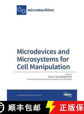 【3-4周达】Microdevices and Microsystems for Cell Manipulation [9783038426189]