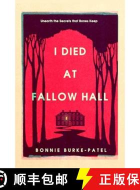 【3-4周达】I Died at Fallow Hall: A highly acclaimed, haunting literary crime novel about buried secr... [9781835010792]