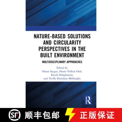 【3-4周达】精装 Nature-Based Solutions and Circularity Perspectives in the Built Environment: Multidi... [9781032834337]