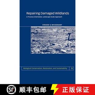 Orientated Approach Scale Landscape 9780521665407 Repairing Damaged Wildlands 预订 ... Process