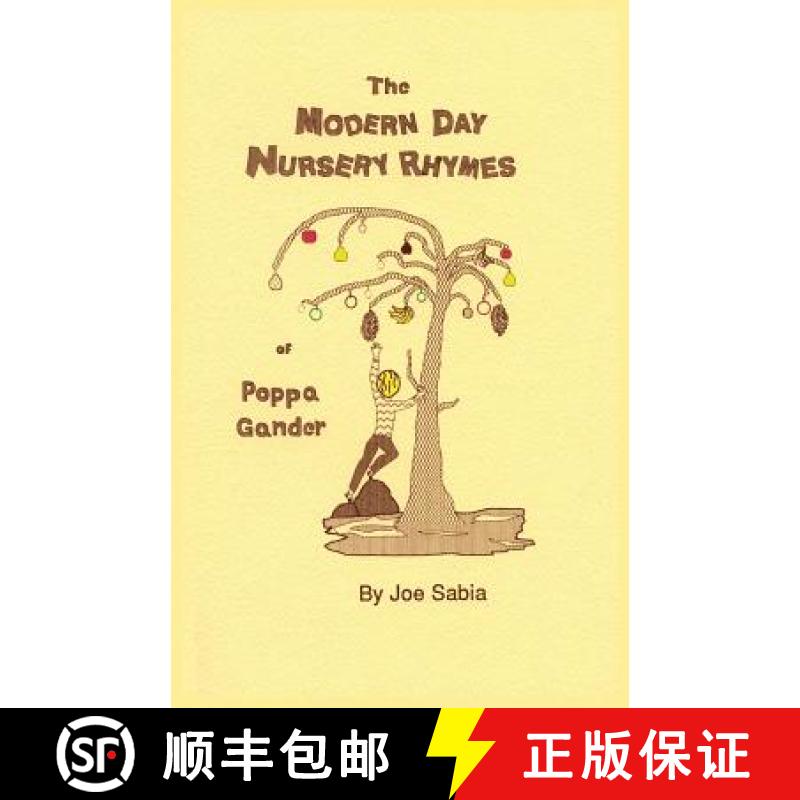 【2-3周达】The Modern Day Nursery Rhymes of Poppa Gander [9780865341968]