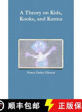 【3-4周达】A Theory on Kids, Kooks, and Karma [9781329741331]