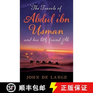 【3-4周达】Travels of Abdul ibn Usman: And his little friend Ali [9781836281979]