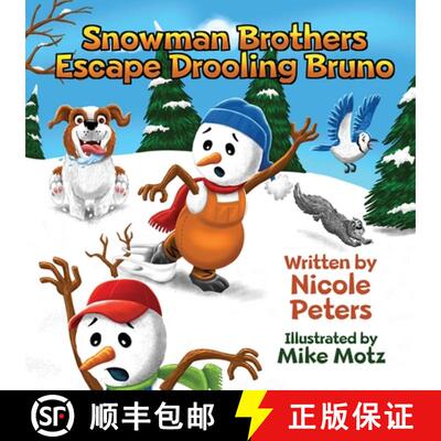 【3-4周达】Snowman Brothers Escape Drooling Bruno [9781777215217]