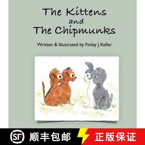 预订 The Kittens and The Chipmunks [9781957019185]
