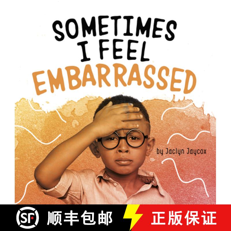 预订 Sometimes I Feel Embarrassed [9781977126429]