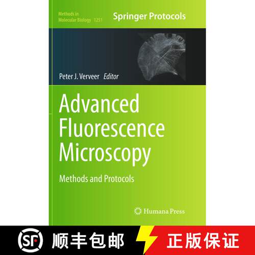 【3-4周达】Advanced Fluorescence Microscopy : Methods and Protocols (Softcover reprint of the origina... [9781493942527]