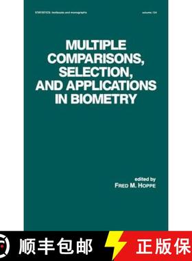 【3-4周达】Multiple Comparisons, Selection and Applications in Biometry [9780824788957]