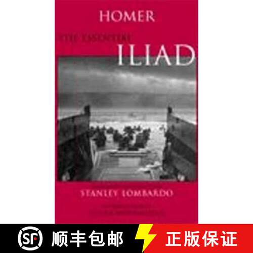 【3-4周达】精装 The Essential Iliad [9780872205437]