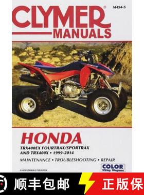 【3-4周达】Honda Trx400ex Fourtrax/Sportrax and Trx400x 1999-2014 [9781620922354]