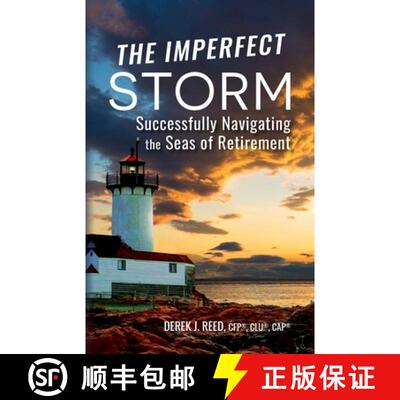 【3-4周达】The Imperfect Storm: Successfully Navigating the Seas of Retirement [9781737855644]
