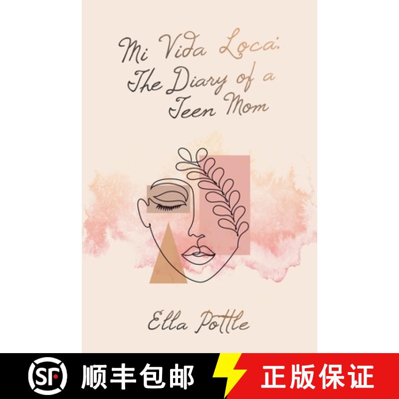 【2-3周达】Mi Vida Loca: the Diary of a Teen Mom [9781665734868]