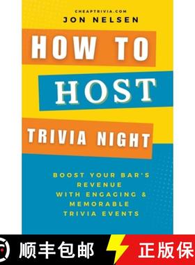 【3-4周达】How to Market Trivia Night: Skyrocket Your Bar's Popularity with Successful Trivia Marketi... [9798223787594]