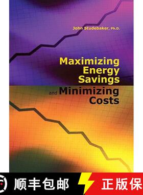 【3-4周达】Maximizing Energy Savings and Minimizing Energy Costs [9781420088724]