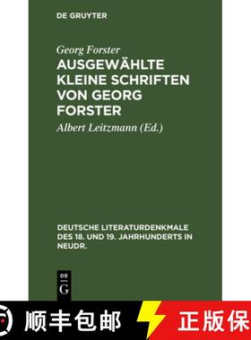 预订 Ausgewählte kleine Schriften von Georg Forster [9783112373798]