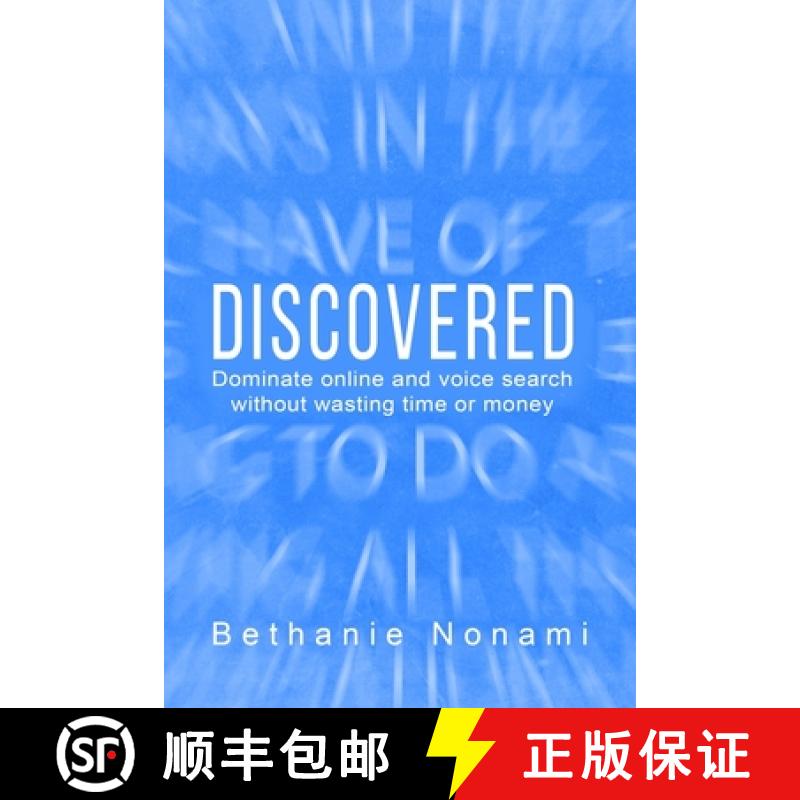 【3-4周达】Discovered: Dominate Online and Voice Search without Wasting Time or Money [9780578541648]