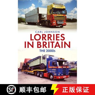 【3-4周达】Lorries in Britain: The 2000s [9781398121973]