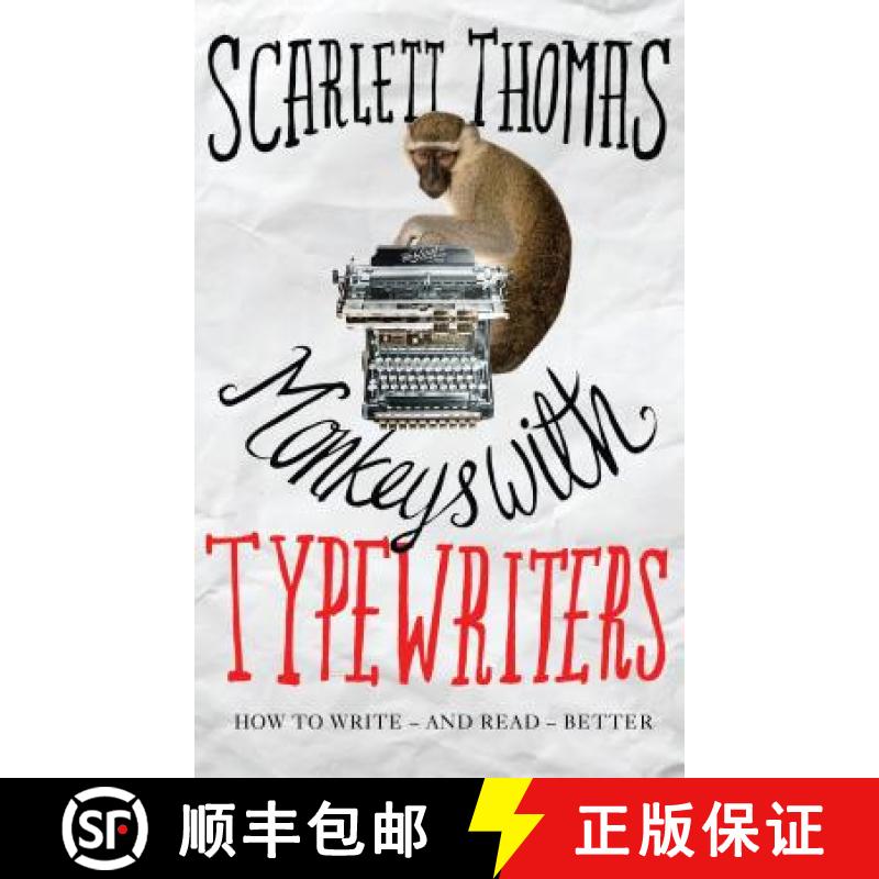 【3-4周达】Monkeys with Typewriters: How to Write Fiction and Unlock the Secret Power of Stories [9781786890290]