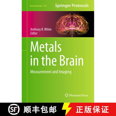 【3-4周达】Metals in the Brain : Measurement and Imaging (1st ed. 2017) (1st ed. 2017) (1st ed. 2017)... [9781493969166]