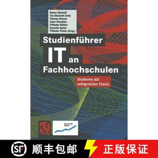 【3-4周达】Studienführer IT an Fachhochschulen: Studieren mit erfolgreicher Praxis [9783528057831]